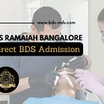 MS Ramaiah Dental College Direct BDS Admission