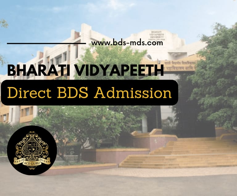 Bharati Vidyapeeth Pune Direct BDS Admission