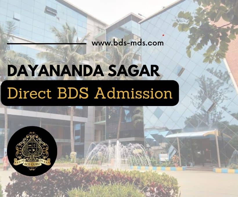 Dayananda Sagar Dental College Direct Admission through Management Quota